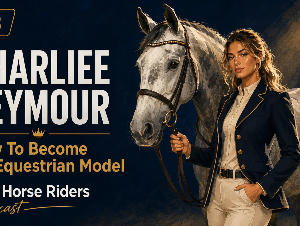 Ep.38 | How to Become an Equestrian Model: Inside the UK's First Agency