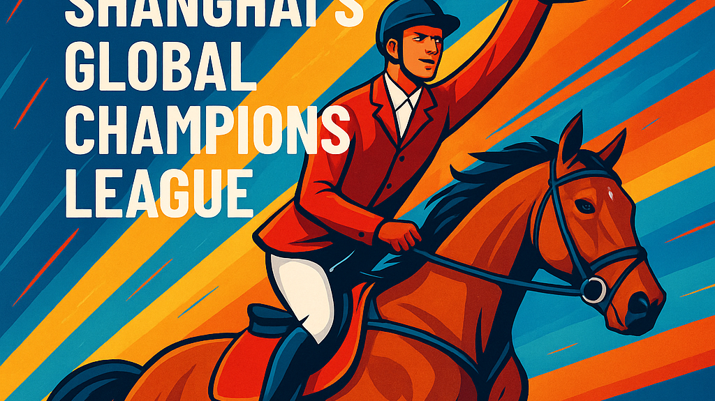 Monaco Aces Triumph In Shanghai's Global Champions League- just horse riders